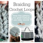 Braiding Crochet Loops ~ Moogly