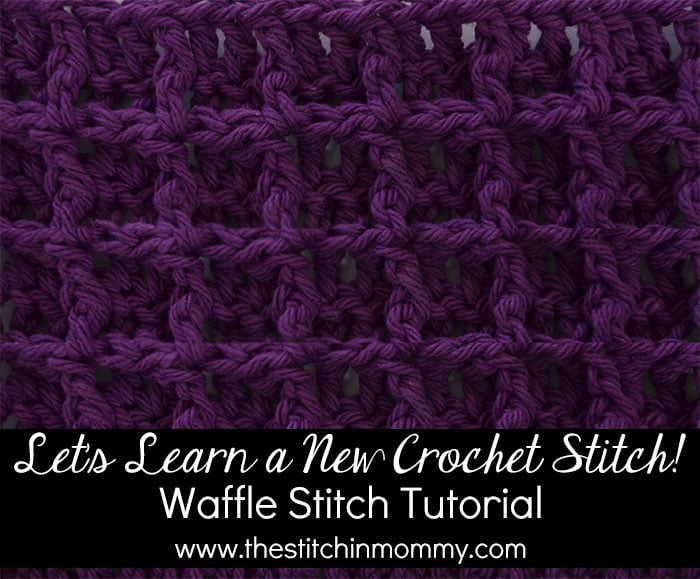 square blanket crochet patterns baby free Waffle ~ Pattern Stitch Crochet Tutorial FREE